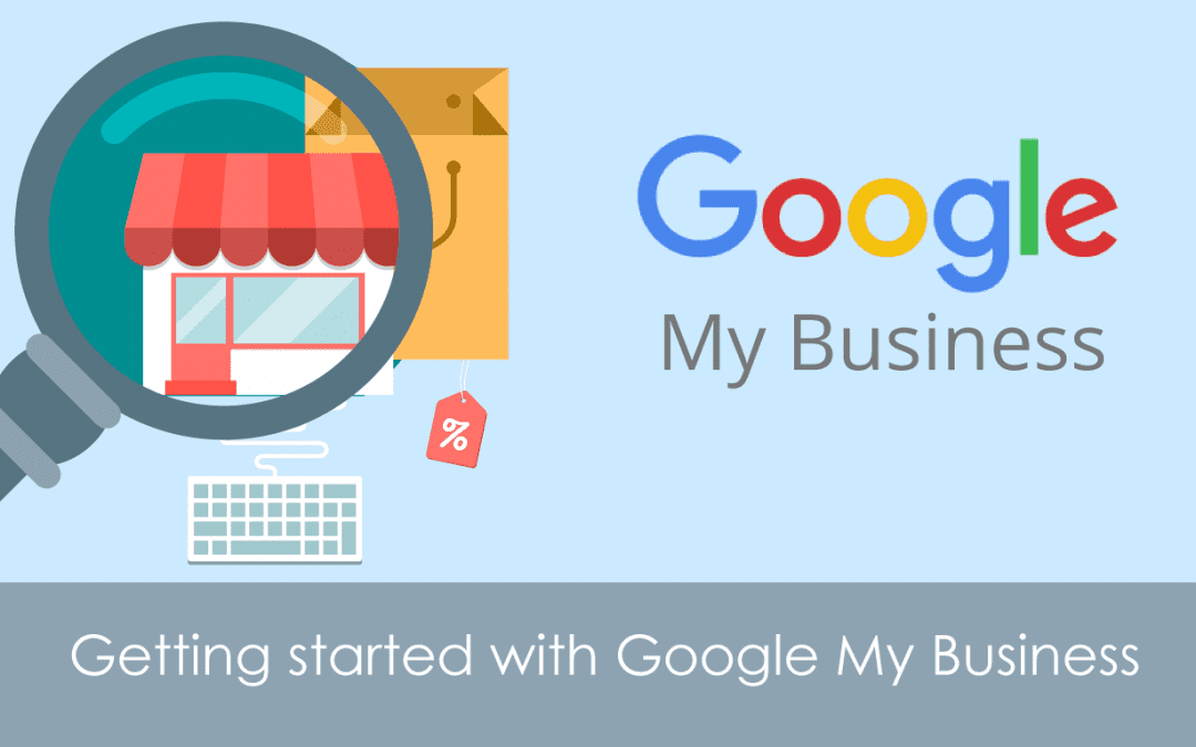 A Beginner’s Guide To Google My Business